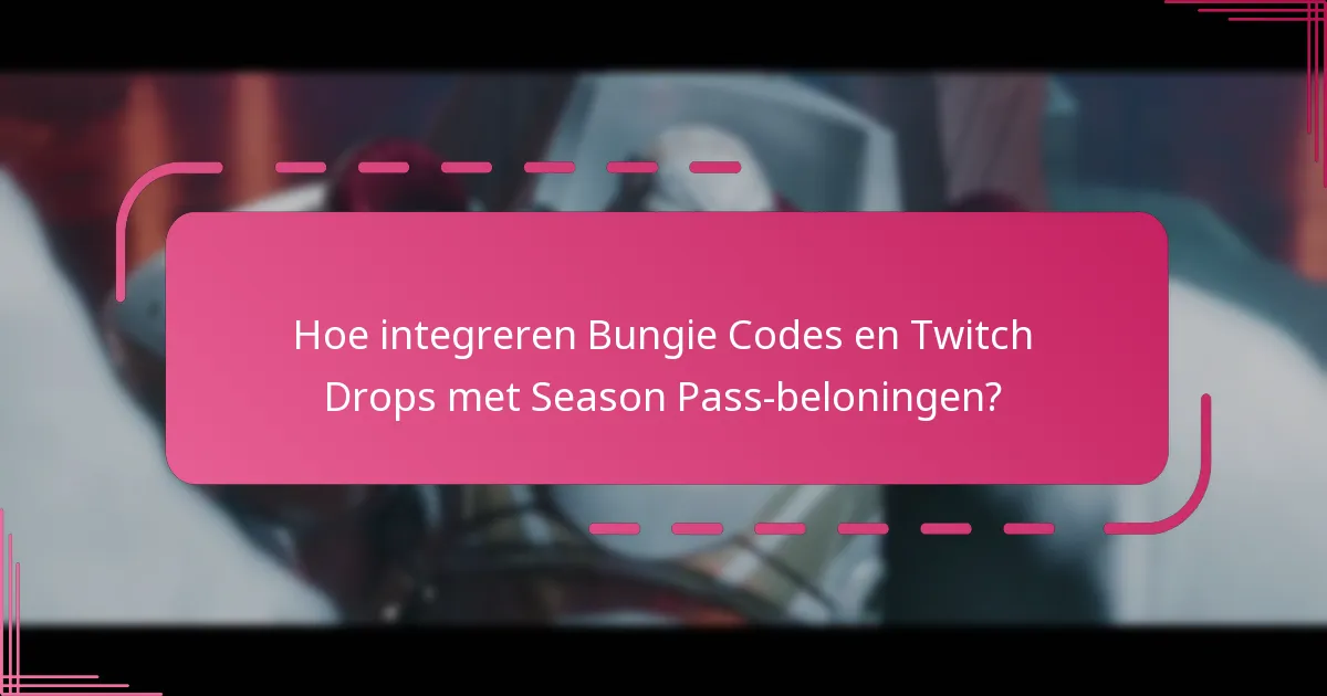 Wat zijn de voorwaarden voor het claimen van Season Pass-beloningen?