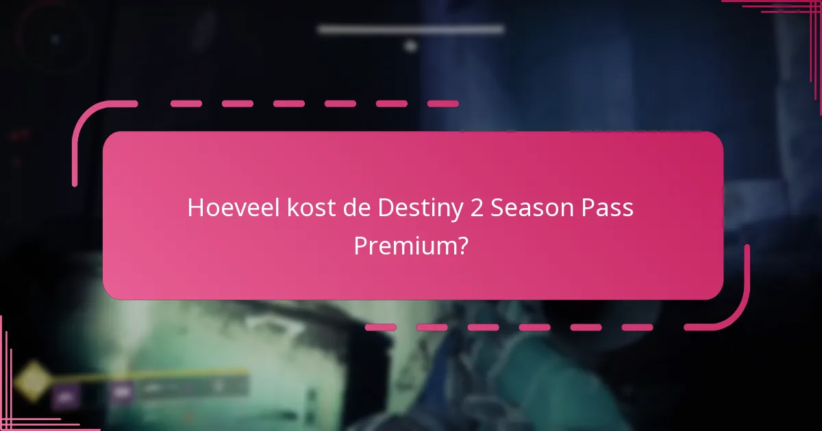 Hoe claim ik mijn beloningen van de Destiny 2 Season Pass Premium?