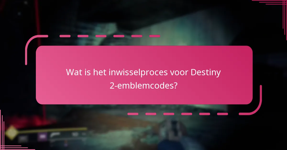 Hoe beperkt is de beschikbaarheid van Destiny 2-emblemcodes?