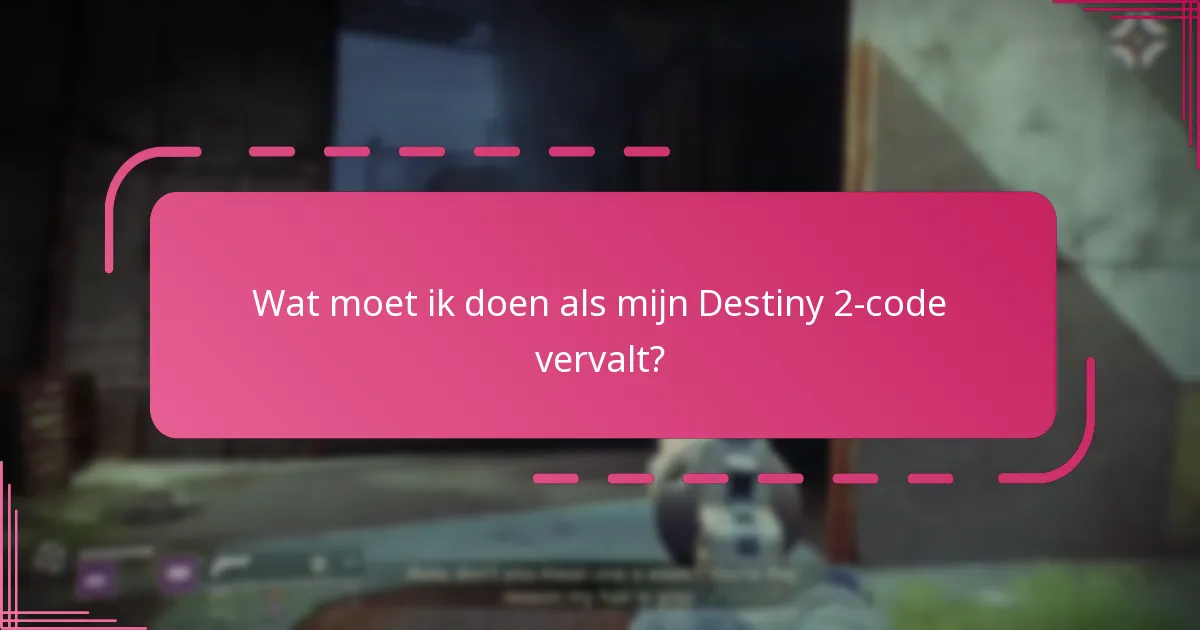 Welke strategieën kan ik gebruiken om te voorkomen dat ik Destiny 2-codes verlies?