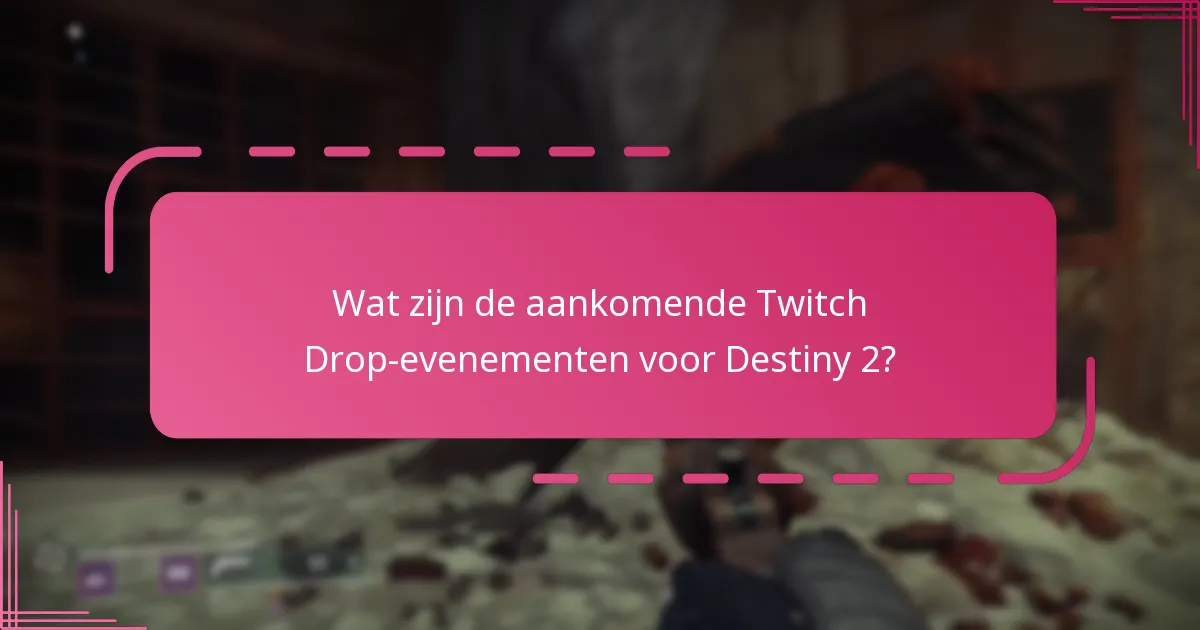 Welke inzichten heeft de community over Twitch Drops?