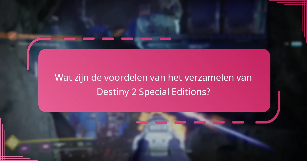Waar kunnen spelers Destiny 2 Special Editions kopen?