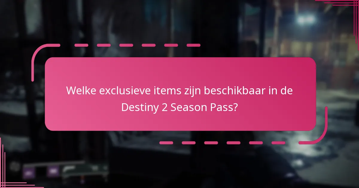 Wat zijn de voordelen van het kopen van de Season Pass?